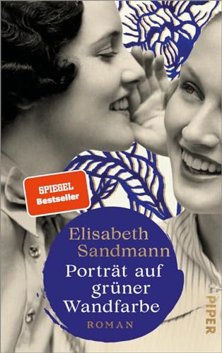 Porträt auf grüner Wandfarbe: Roman | Ein großer Familienroman, ein berührendes Stück Zeitgeschichte Porträt auf grüner Wandfarbe: Roman | Ein großer Familienroman, ein berührendes Stück Zeitgeschichte