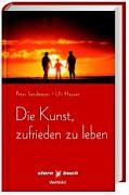 Die Kunst, zufrieden zu leben