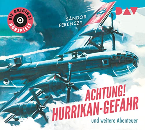Achtung! Hurrikan-Gefahr und weitere Abenteuer: Die Original-Hörspiele (1 CD) von Der Audio Verlag, Dav