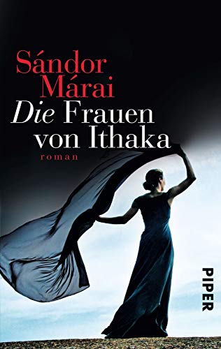 Die Frauen von Ithaka: Roman