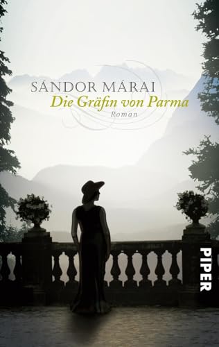 Die Gräfin von Parma: Roman