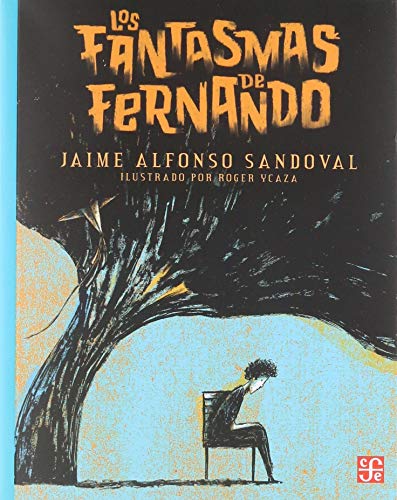Los Fantasmas de Fernando (Orilla del viento / Wind's Edge) von Fondo de Cultura Economica USA