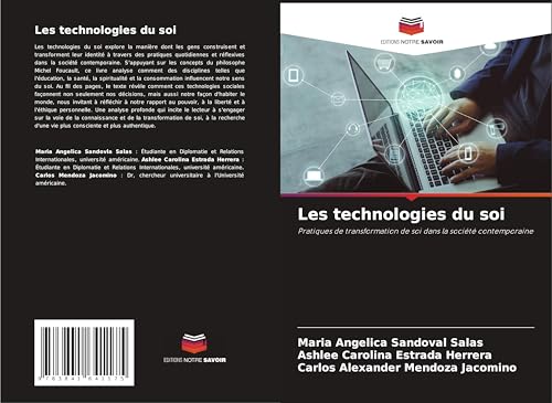 Les technologies du soi: Pratiques de transformation de soi dans la société contemporaine von Fromm Verlag