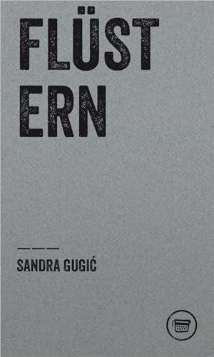 FLÜSTERN (Edition Poeticon)