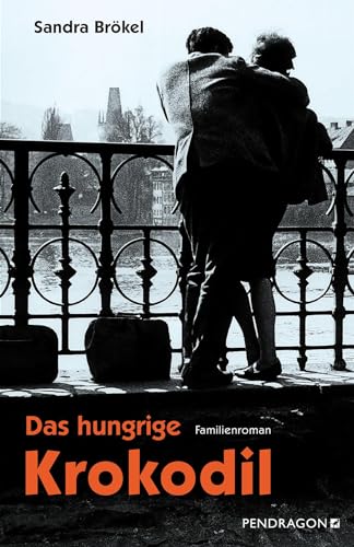 Das hungrige Krokodil: Familienroman