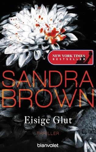 Eisige Glut: Thriller Eisige Glut: Thriller