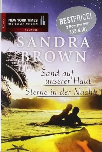 Sand auf unserer Haut / Sterne in der Nacht: 2 Romane in einem Band (New York Times Bestseller Autoren: Romance)