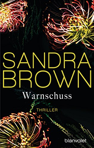 Warnschuss: Thriller von Blanvalet