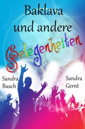 Baklava und andere Gelegenheiten