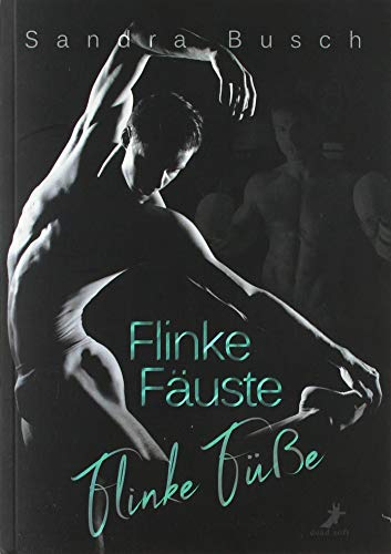 Flinke Fäuste - Flinke Füße