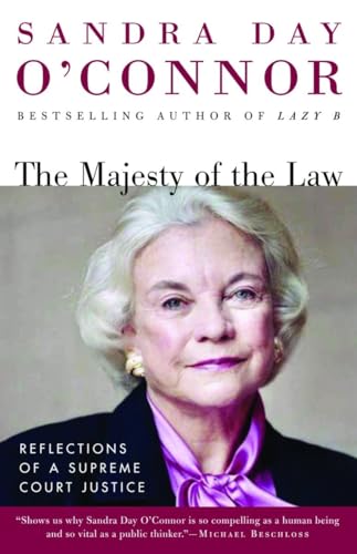 The Majesty of the Law: Reflections of a Supreme Court Justice von Random House Trade Paperbacks