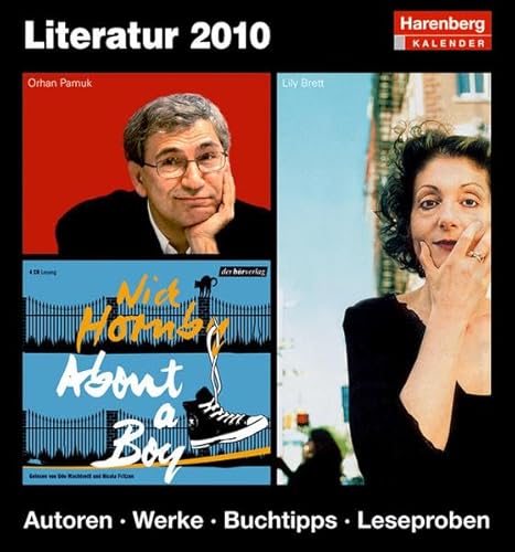 Literatur 2010: Harenberg Tageskalender. Autoren. Werke. Buchtipps. Leseproben von HARENBERG