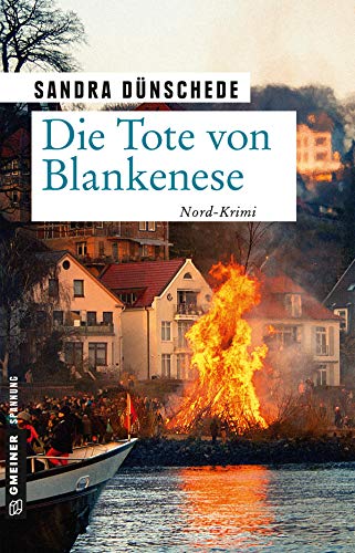 Die Tote von Blankenese: Kriminalroman (Kriminalromane im GMEINER-Verlag)