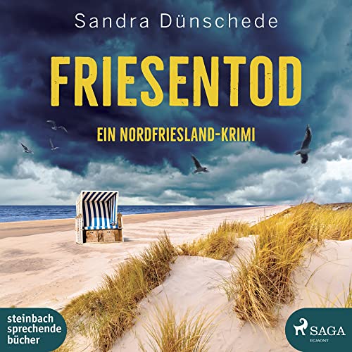 Friesentod - Ein Nordfriesland-Krimi