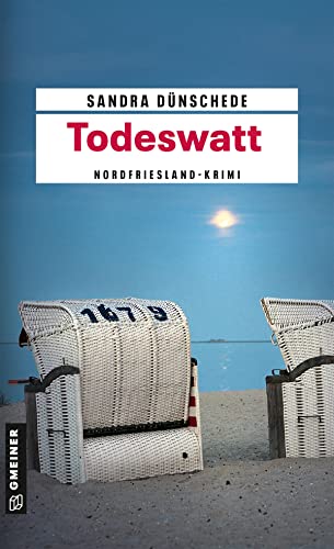Todeswatt: Kriminalroman (Kriminalromane im GMEINER-Verlag)