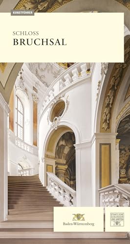 Schloss Bruchsal Kunstführer Schloss Bruchsal Kunstführer von Imhof Verlag