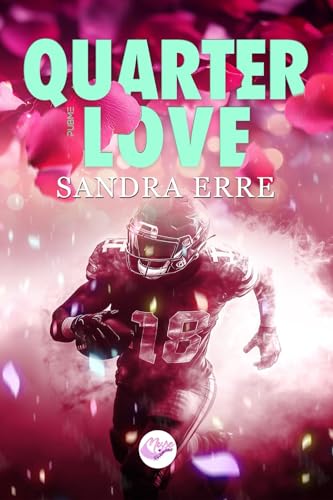 QuarterLove: (Muse Romance - PubMe) (PubMe Romance) von PubMe