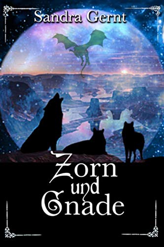Zorn und Gnade von Independently published
