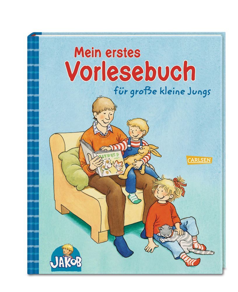 Kleiner Jakob. Mein erstes Vorlesebuch für große kleine Jungs von Carlsen Verlag GmbH
