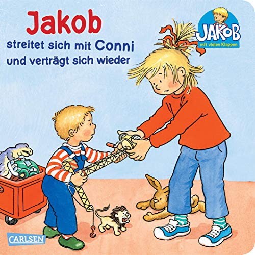 Jakob streitet sich mit Conni und verträgt sich wieder: Pappbilderbuch über Streit und Versöhnung ab 2 Jahren (Kleiner Jakob)
