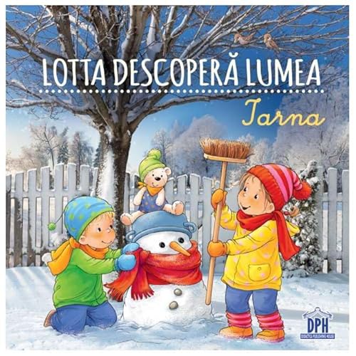 Lotta Descopera Lumea. Iarna von Didactica Publishing House