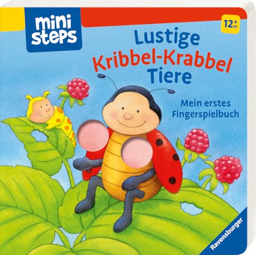 ministeps: Lustige Kribbel-Krabbel Tiere: Mein erstes Fingerspielbuch. Ab 12 Monaten. (ministeps Bücher) von Ravensburger Verlag