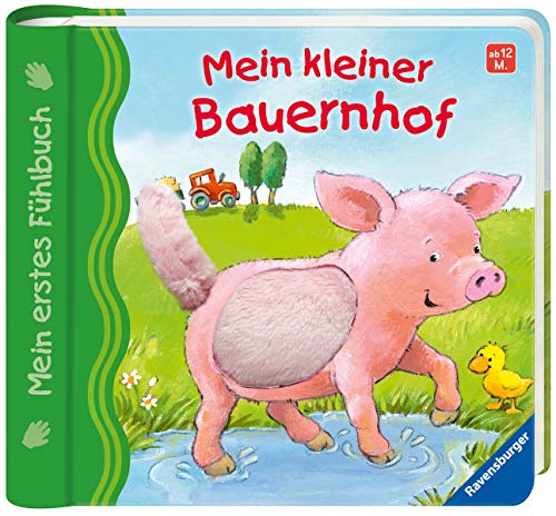 Mein erstes Fühlbuch: Mein kleiner Bauernhof