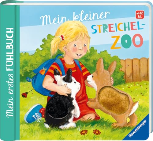 Mein erstes Fühlbuch: Mein kleiner Streichelzoo