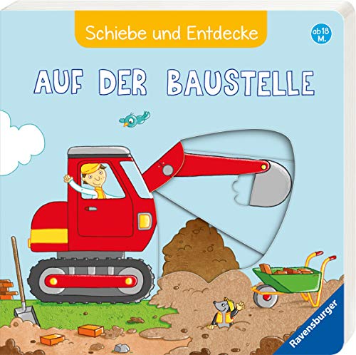Schiebe und Entdecke: Auf der Baustelle Schiebe und Entdecke: Auf der Baustelle