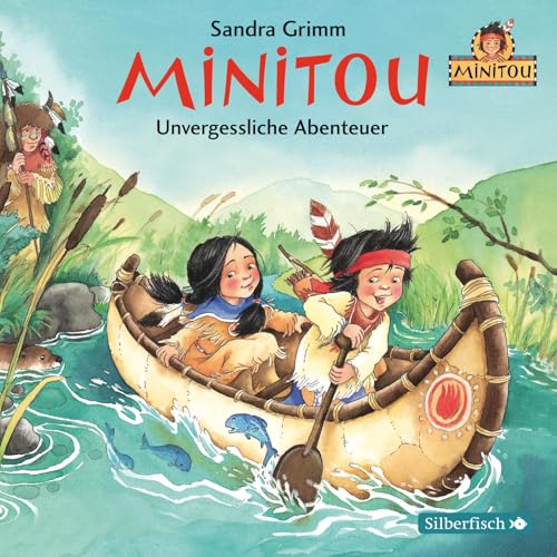 Minitou 3: Unvergessliche Abenteuer: 1 CD (3)