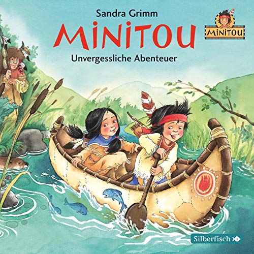 Minitou 3: Unvergessliche Abenteuer: 1 CD (3)