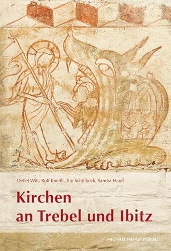 Kirchen an Trebel und Ibitz: Ein kunst- und kulturhistorischer Führer zu den vorpommerschen Dorfkirchen Glewitz, Medrow, Nehringen, Deyelsdorf, Rakow und Bretwitsch