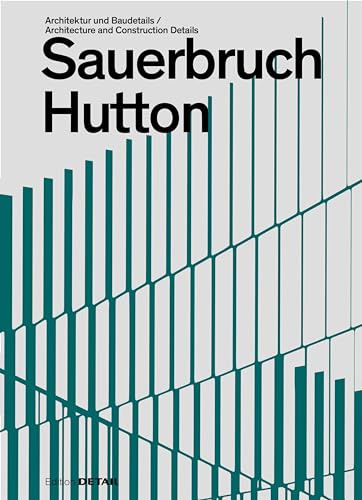 Sauerbruch Hutton: Architektur und Baudetails / Architecture and Construction Details (DETAIL Special) von DETAIL