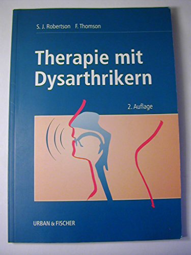 Therapie Mit Dysarthrikern von Elsevier