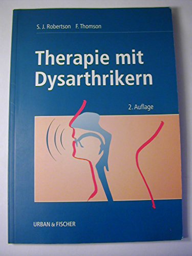 Therapie Mit Dysarthrikern