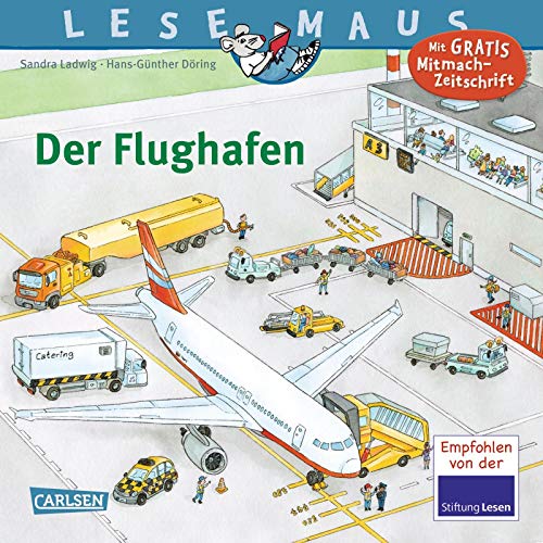 LESEMAUS 160: Der Flughafen (160): Mit Gratis Mitmach-Zeitschrift von Carlsen Verlag