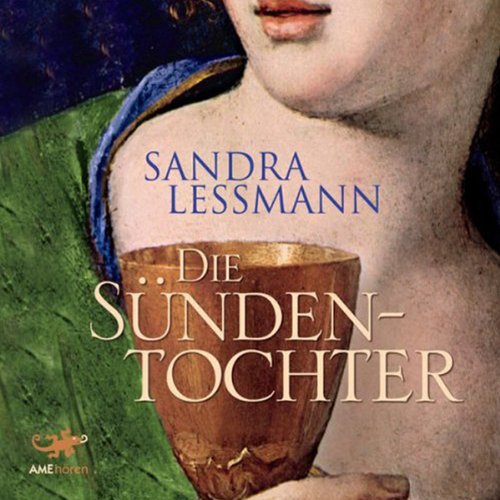 Die Sündentochter Die Sündentochter von Ame Hören