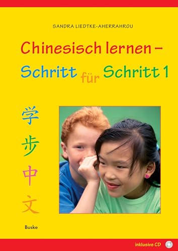 Chinesisch lernen – Schritt für Schritt 1 von Buske Helmut Verlag GmbH