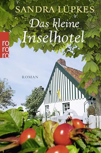 Das kleine Inselhotel: Ein Nordsee-Roman