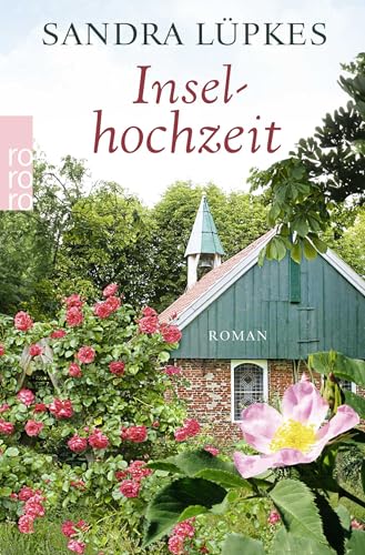 Inselhochzeit: Ein Nordsee-Roman