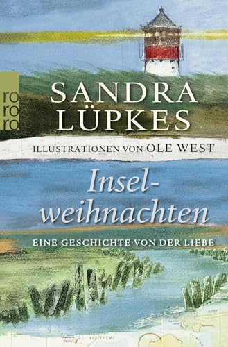Inselweihnachten: Eine Geschichte von der Liebe