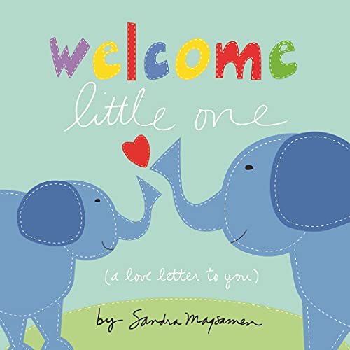 Welcome Little One: Shower Your Newborn or Baby in Love with this Sweet Board Book, Perfect for New Parents (Welcome Little One Baby Gift Collection) von DK