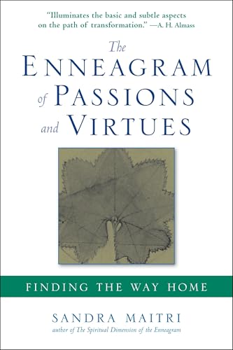 The Enneagram of Passions and Virtues: Finding the Way Home von Tarcher