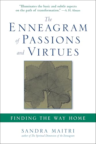 The Enneagram of Passions and Virtues: Finding the Way Home von Tarcher