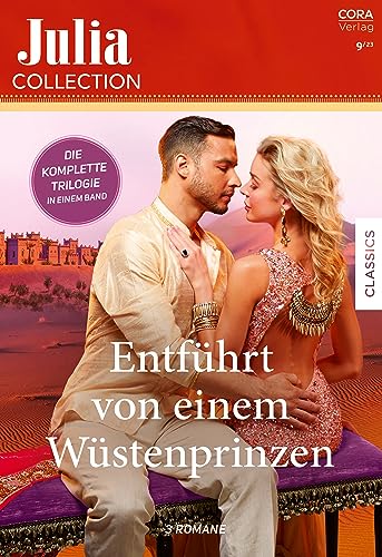 Julia Collection Band 188: Entführt von einem Wüstenprinzen Julia Collection Band 188: Entführt von einem Wüstenprinzen