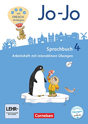 Jo-Jo Sprachbuch - Allgemeine Ausgabe 2016 - 4. Schuljahr: Arbeitsheft - Mit interaktiven Übungen online und auf CD-ROM von Cornelsen Verlag GmbH