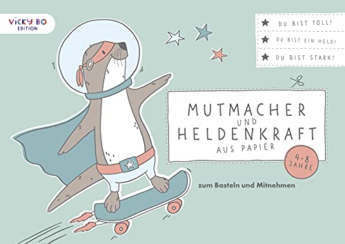 Mutmacher und Heldenkraft aus Papier zum Basteln und Mitnehmen: Malbuch für Kinder von 4-8 Jahren Mutmacher und Heldenkraft aus Papier zum Basteln und Mitnehmen: Malbuch für Kinder von 4-8 Jahren