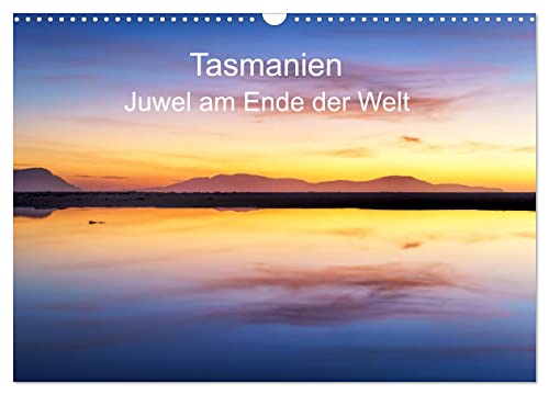 Tasmanien - Juwel am anderen Ende der Welt (Wandkalender 2024 DIN A3 quer), CALVENDO Monatskalender von CALVENDO