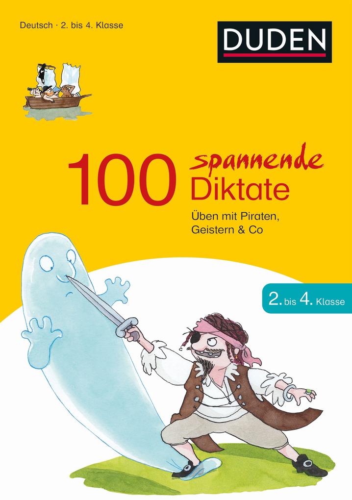 100 spannende Diktate 2. bis 4. Klasse von Bibliograph. Instit. GmbH