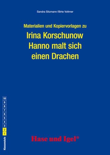 Begleitmaterial: Hanno malt sich einen Drachen: 1.-2. Klasse von Hase und Igel Verlag GmbH